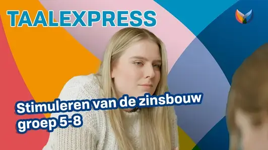 Thumbnail stimuleren van de zinsopbouw groep 5-8